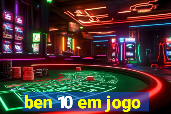 ben 10 em jogo